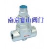 CS17H双金属片式疏水阀『卓越品质♀质廉价优』南京富山品牌