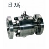 日瑞球阀 Q47F锻钢固定球阀